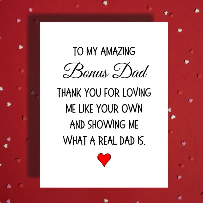 Bonus Dad Greeting Card: Thank You For Loving Me/Us