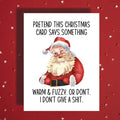 Christmas Greeting Card: Pretend This Christmas Card Says Something