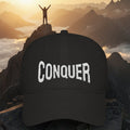 CONQUER — Embroidered Baseball Cap