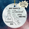 Divorce, Personalized Ceramic Ornament For Her: Have Yourself A Divorced Little Christmas