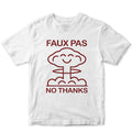 Faux Pas - No Thanks Tee (White)