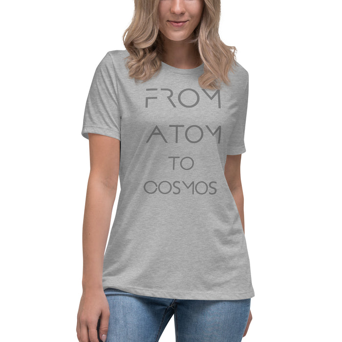 From Atom to Cosmos Women's Relaxed T-Shirt