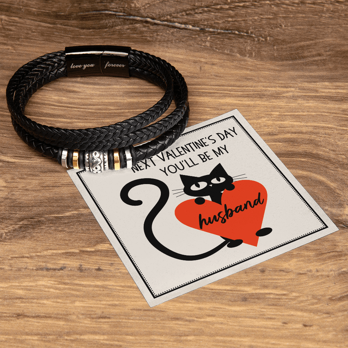 Future Husband Valentine's Day Gift, Love You Forever Bracelet: Next Valentine's Day You'll Be My Husband