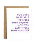 Hold Your Liquor