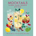 Mocktails (cordials, syrups, infusions and more) by Ryland Peters & Small