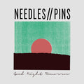 Needles//Pins - Good Night, Tomorrow [MARKED DOWN] – New LP