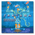 Santana - Ceremony CD