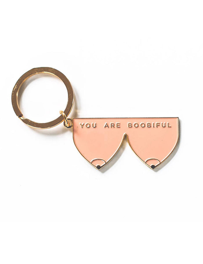 You are Boobiful Keychain