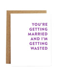 You're Getting Married